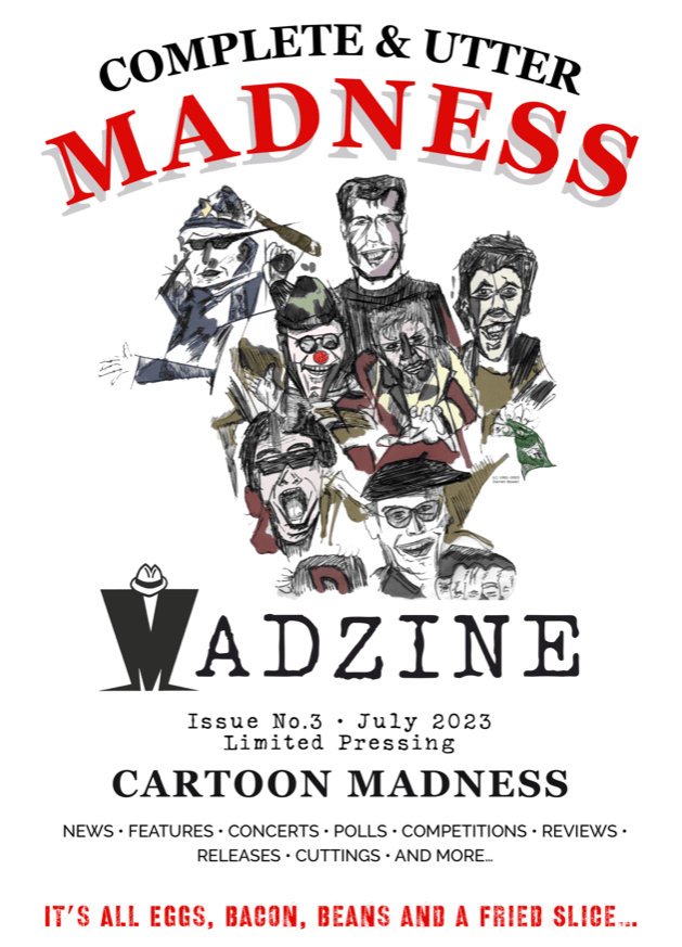 NuttySounds.com - Complete & Utter Madness : Madzine (Issue Three, 2023)