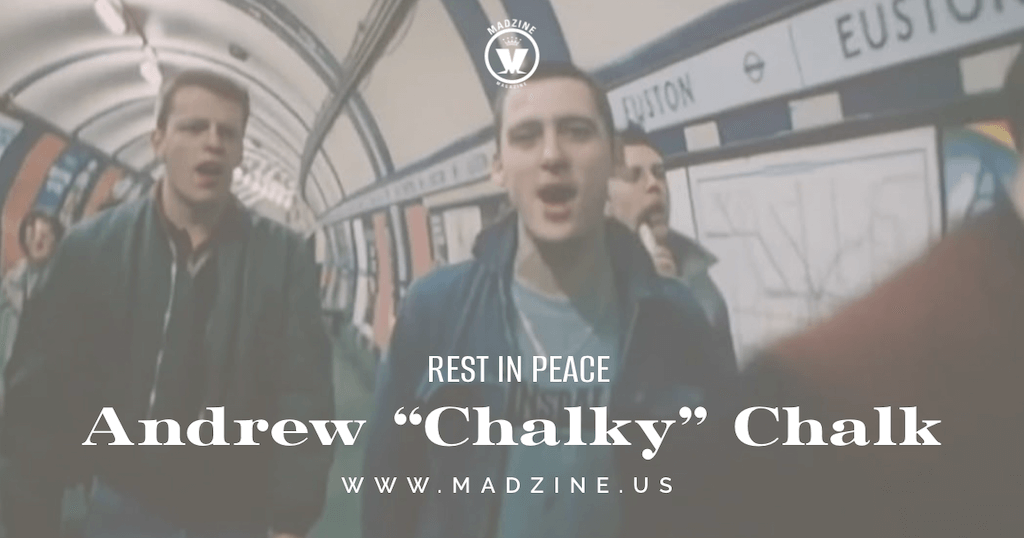 RIP: Andrew “Chalky” Chalk: A Friendship Cherished